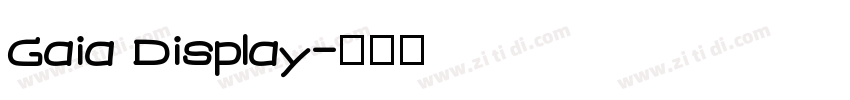 Gaia Display字体转换